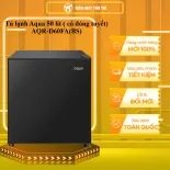 Tủ lạnh Aqua 50 lít ( có đóng tuyết) AQR-D60FA(BS) - GIAO TOÀN QUỐC - CHỈ MIỄN PHÍ HCM