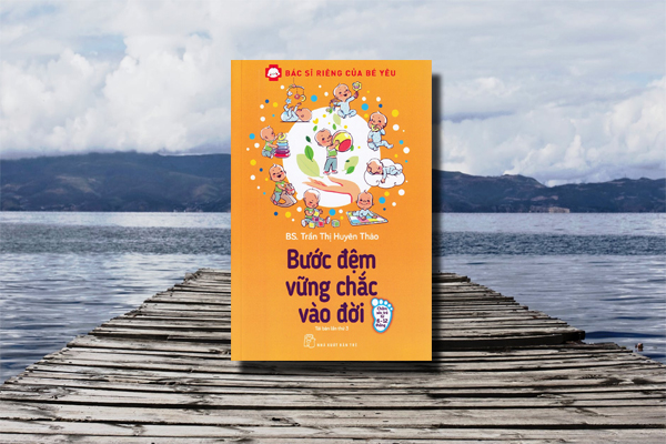 Sách nxb trẻ - bác sĩ riêng của bé yêu - bước đệm vững chắc vào đời