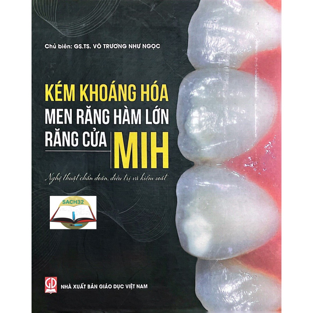 Kém khoáng hóa men răng hàm lớn răng cửa mih