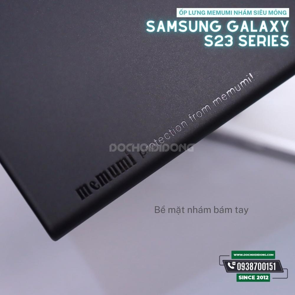 Ốp Lưng Samsung Galaxy S23/S23+/S23 Memumi Nhám Siêu Mỏng