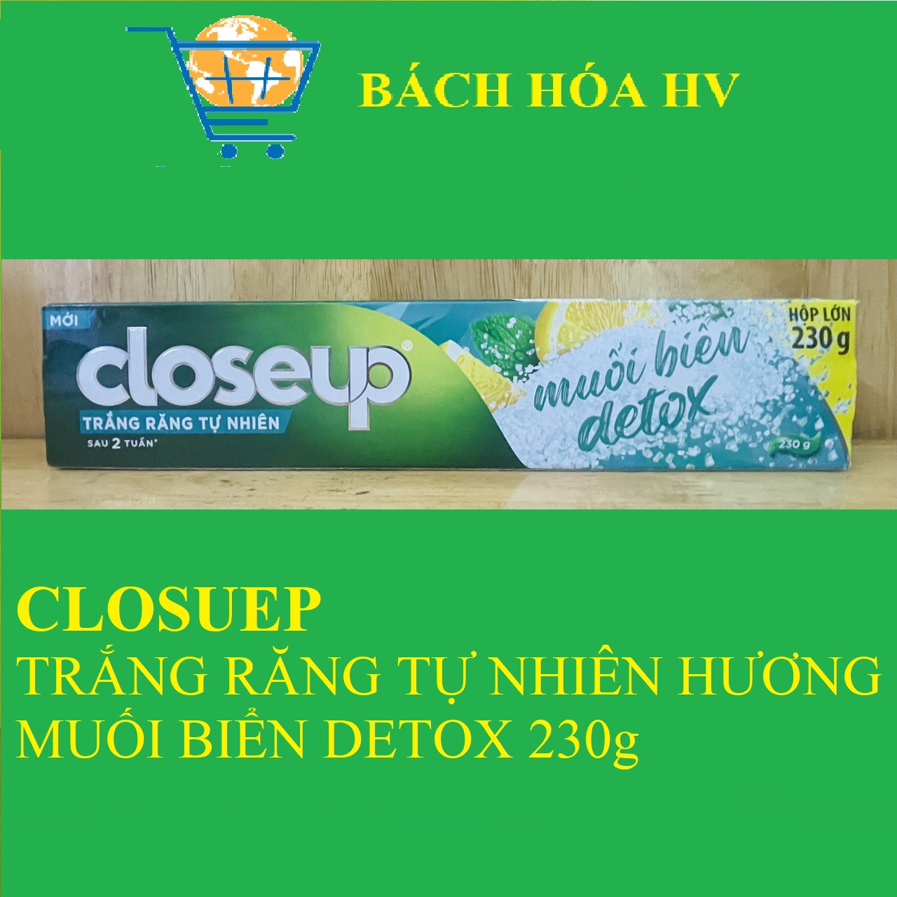 CLOSEUP kem đánh răng 230g - BACH HOA HV