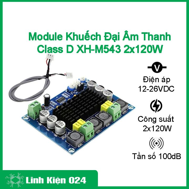 Module khuếch đại âm thanh class d xh-m543 2x120w