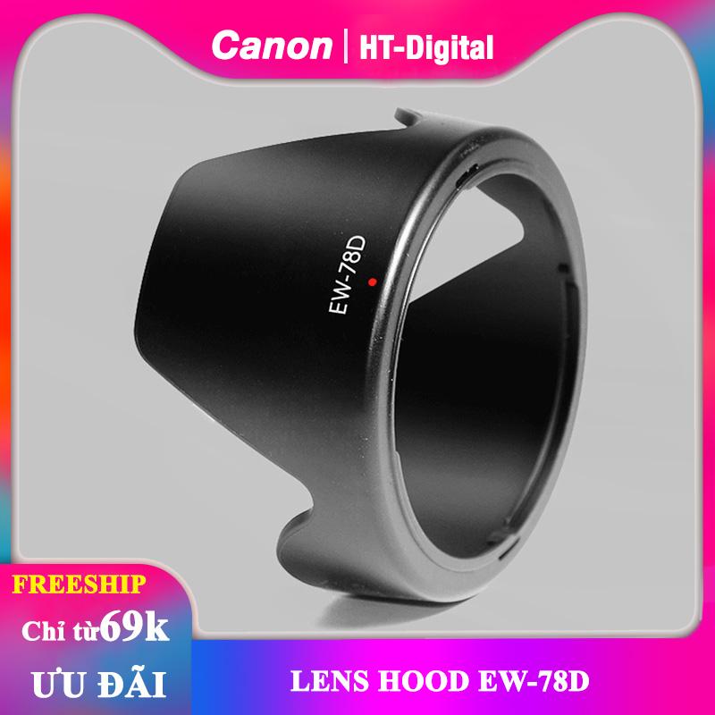 Lens hood cho ống kính Canon 18-200mm 28-200mm Loa che nắng EW-78D