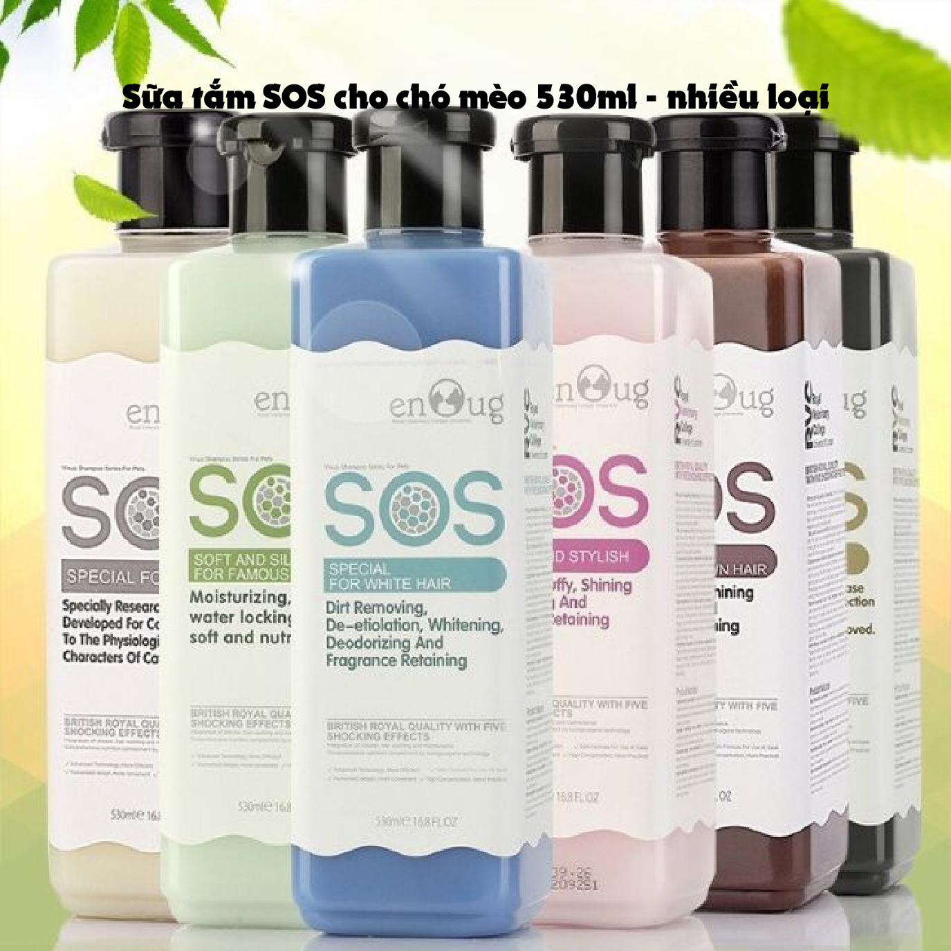 SOS enoug dog cat shower gel 530ml- Ky nam company
