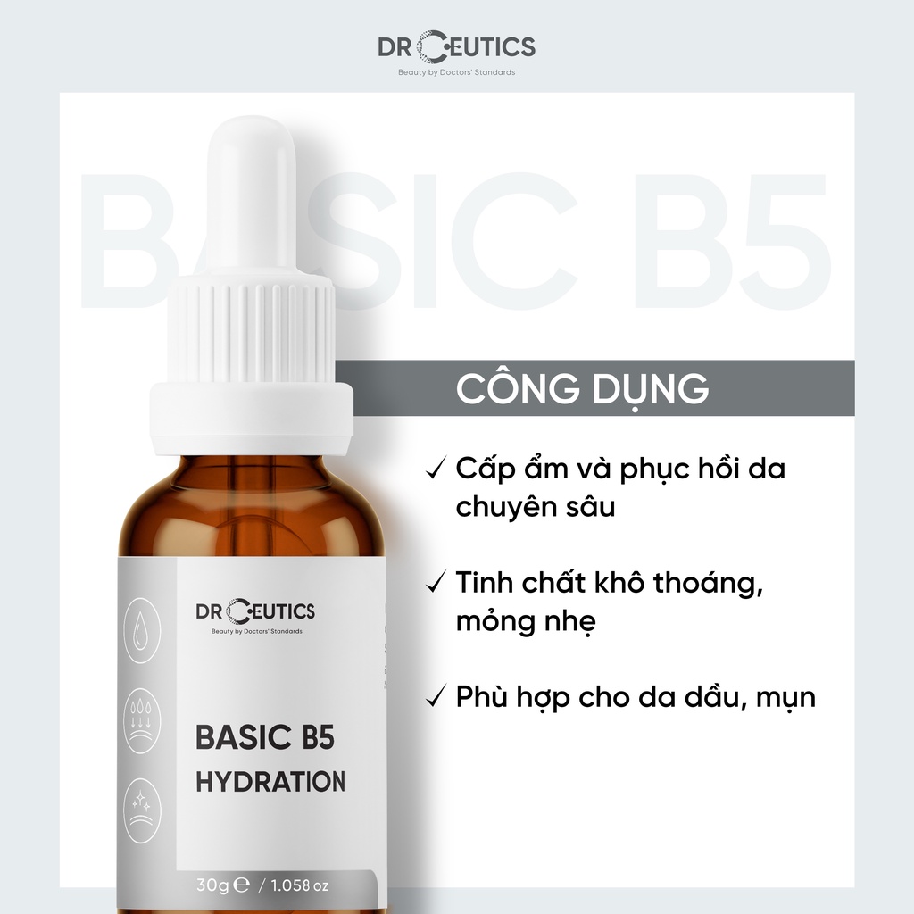 Serum drceutics basic b5 hydration 5% cho da dầu mụn