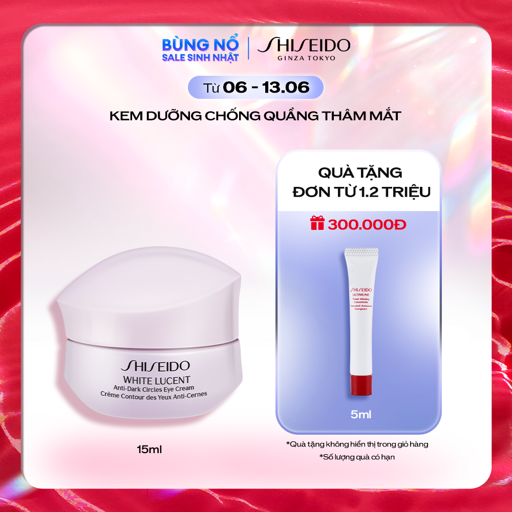 Kem dưỡng mắt Shisedo White Lucent Anti-Dark Circles Eye Cream 15ml