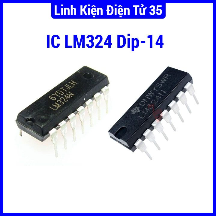 IC LM324 Dip-14 giúp khuếch đại thuật toán