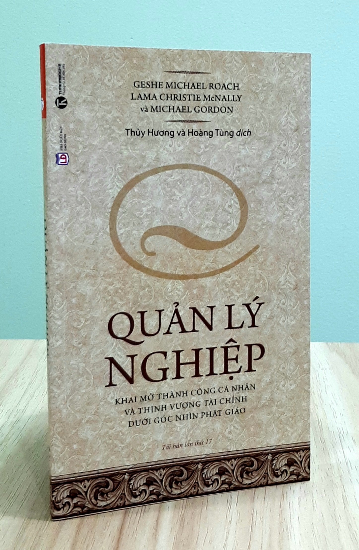 [HCM]Quản Lý Nghiệp - Khai Mở Thành Công Cá Nhân Và Thịnh Vượng Tài Chính Dưới Góc Nhìn Phật Giáo