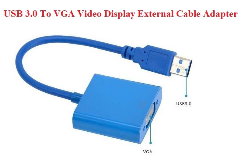 Cáp chuyển đổi tín hiệu USB 3.0 sang VGA