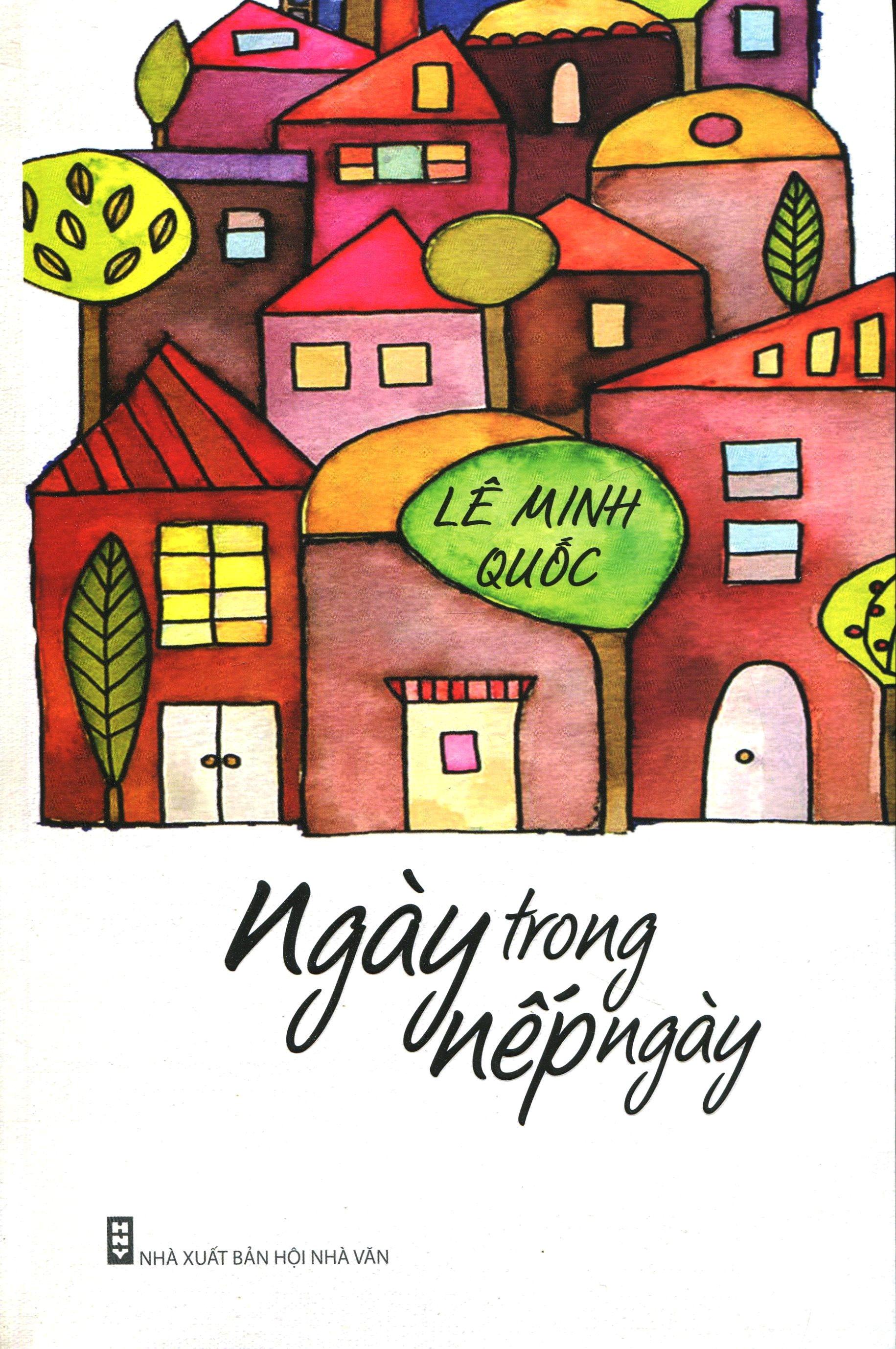 Ngày Trong Nếp Ngày - Lê Minh Quốc