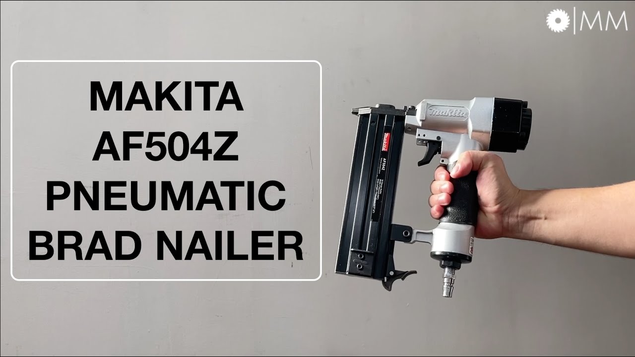 Súng bắn đinh Makita AF504Z