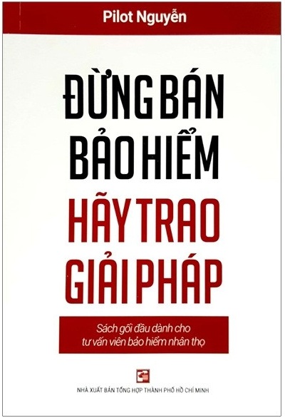 Hodico - sách Đừng Bán Bảo Hiểm Hãy Trao Giải Pháp