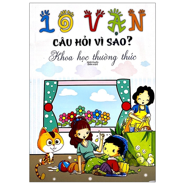 Fahasa - 10 Vạn Câu Hỏi Vì Sao - Khoa Học Thường Thức