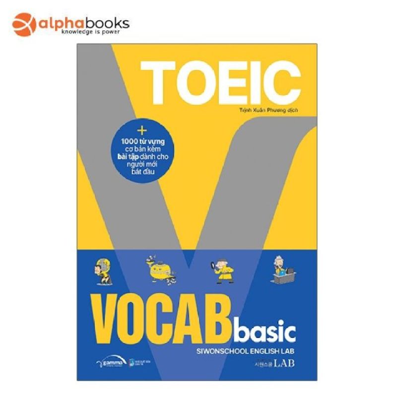Sách - Toeic Vocab Basic - 1000 Từ Vựng Cơ Bản Kèm Bài Tập Dành Cho Người Mới Bắt Đầu
