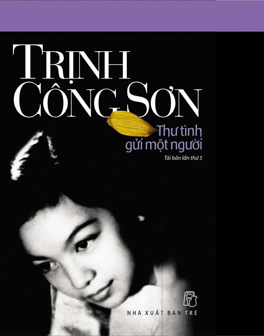 Trịnh Công Sơn. Thư tình gửi một người