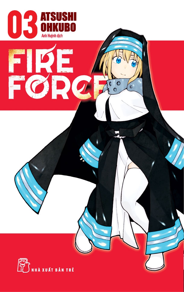 Nxb trẻ - truyện tranh - fire force tập 03