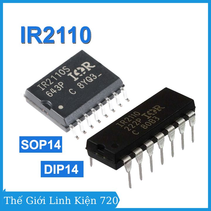 IC IR2110 chân cắm DIP / chân dán SMD