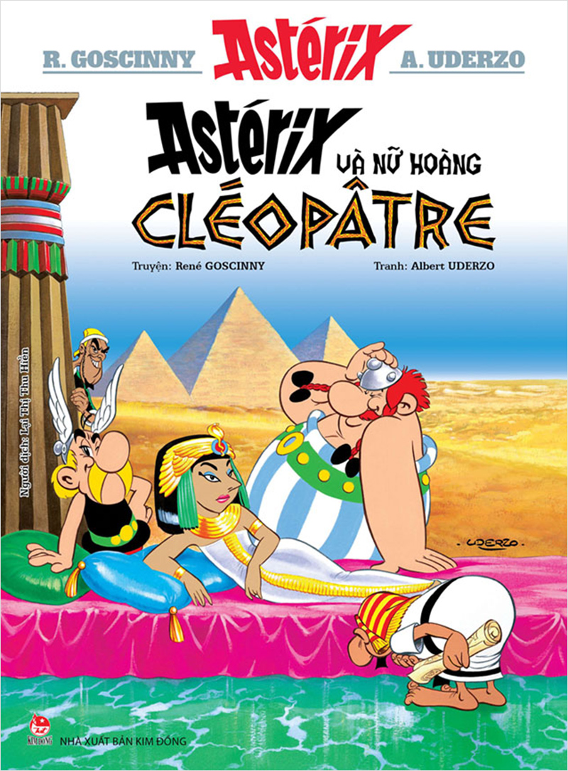 Kim Đồng - Astérix - Astérix và nữ hoàng Cleopatre