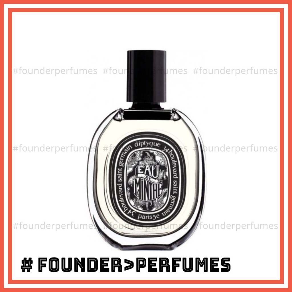 [S.A.L.E] 🌟 Nước hoa dùng thử Diptyque Eau de Minthe EDP #.founderperfume