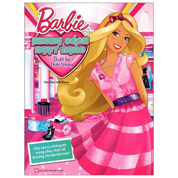 Fahasa - Barbie Thiết Kế Thời Trang - Phong Cách Ngọt Ngào