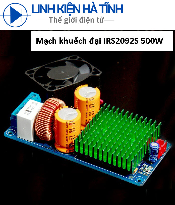 Mạch khuếch đại công suất IRS2092S 2092 công suất cao 500W Class D / Sản phẩm hoàn thiện / Mono / Ultra LM38