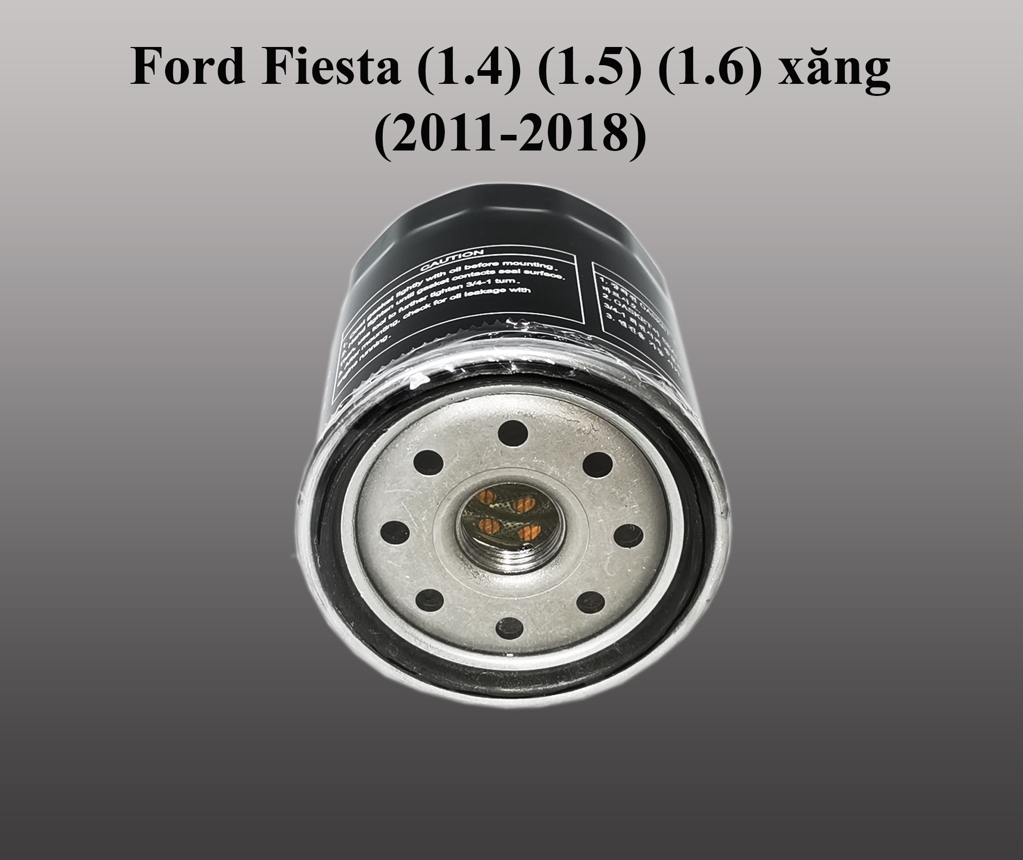 Lọc nhớt Ford Fiesta (1.4) (1.5) (1.6) xăng (2011-2018)