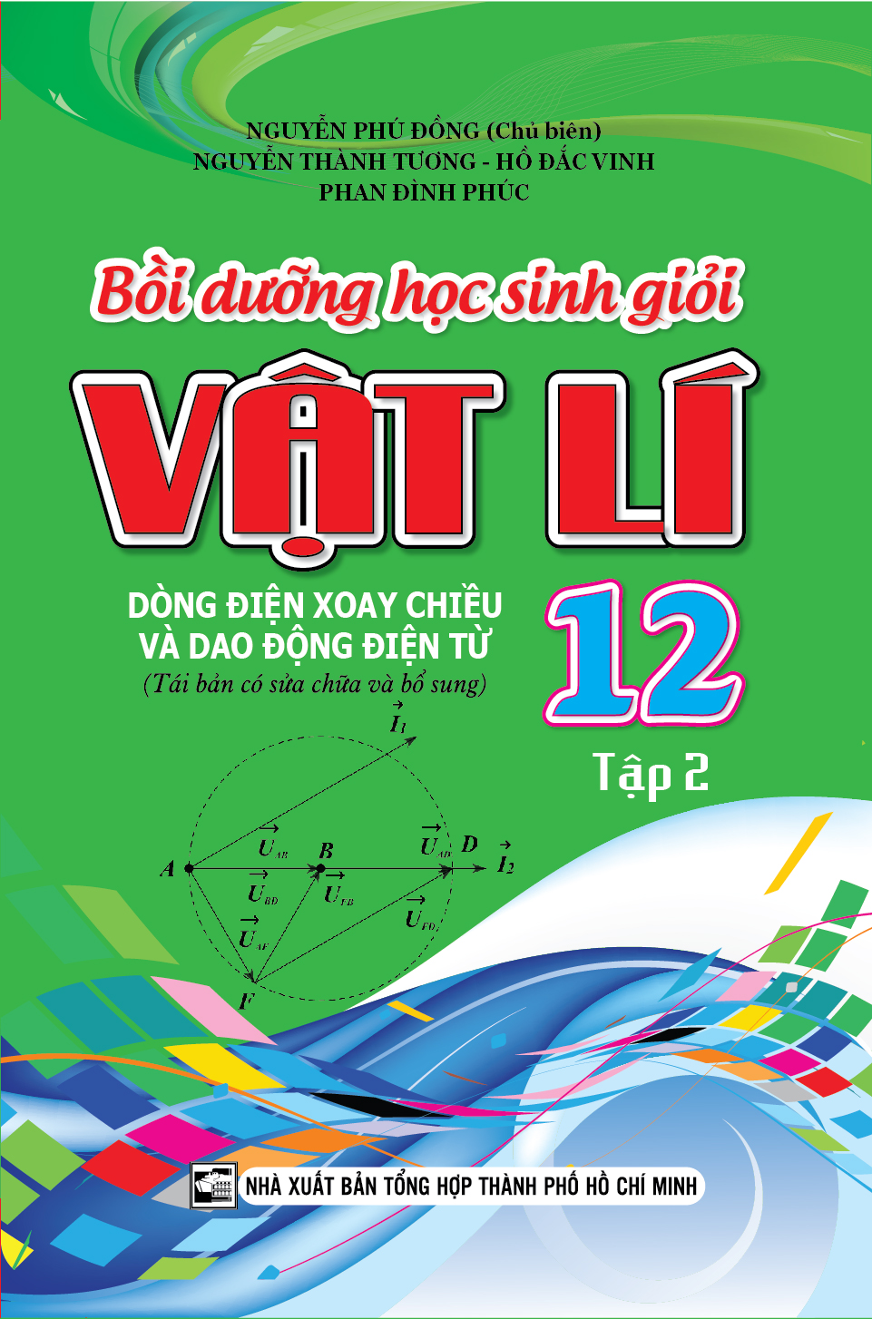 Bồi dưỡng học sinh giỏi vật lí 12 tập 2