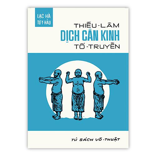 Thiếu Lâm Dịch Cân Kinh Tổ Truyền