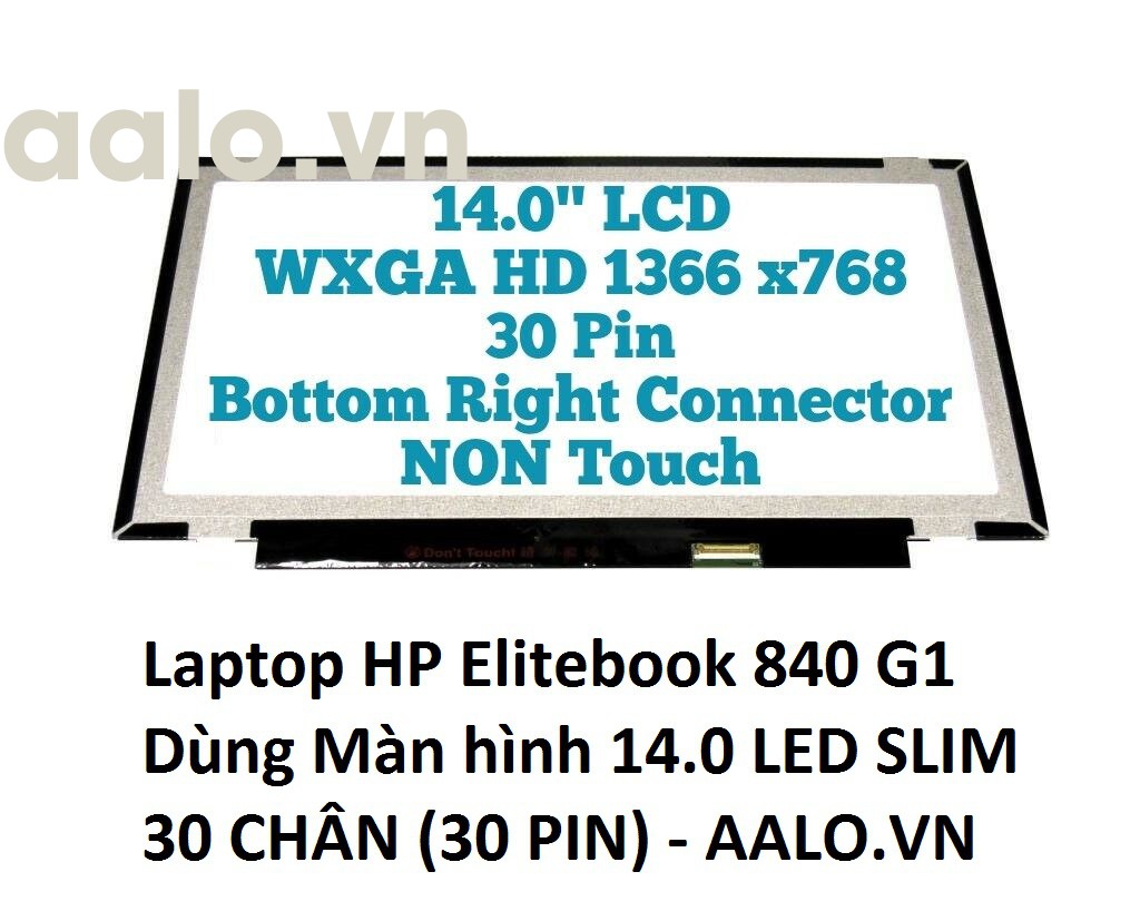 MÀN HÌNH LAPTOP HP ELITEBOOK 840 G1