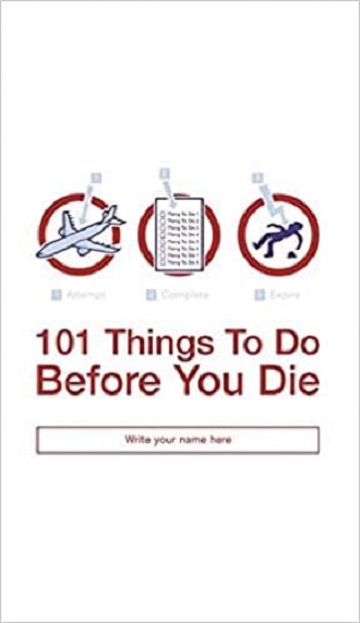 101 things to do before you die