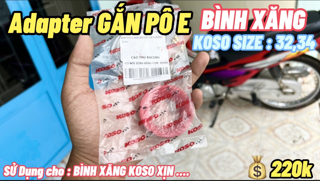 Adapter pô e gắn bình koso họng 32 34