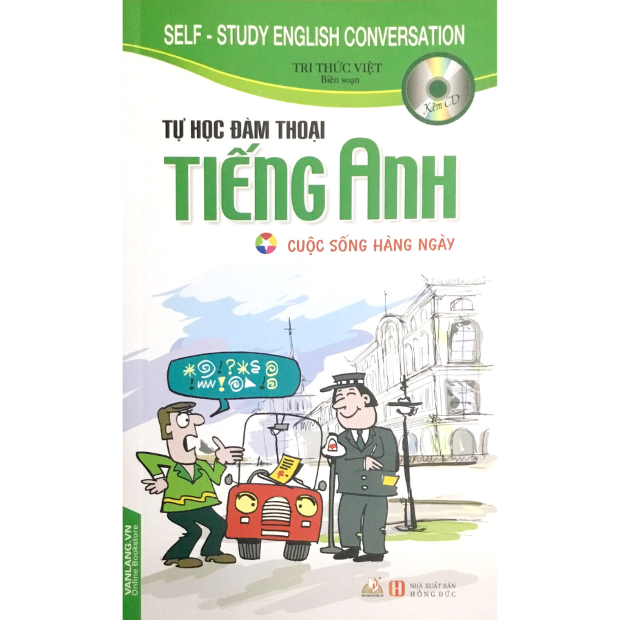 Sách Tự Học Đàm Thoại Tiếng Anh - Cuộc Sống Hàng Ngày -Vanlangbooks