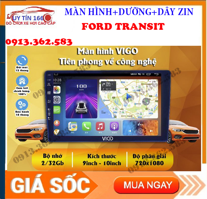 Bộ màn hình lắp sim 4G VIGO cho xe FORD TRANSIT đa chức năng sử dụng ngôn ngữ TIẾNG VIỆT tích hợp sẵn bản đồ NAVITEL YOUTUBE VANCED - màn hình cho ô tô màn hình camera lùi ô tô