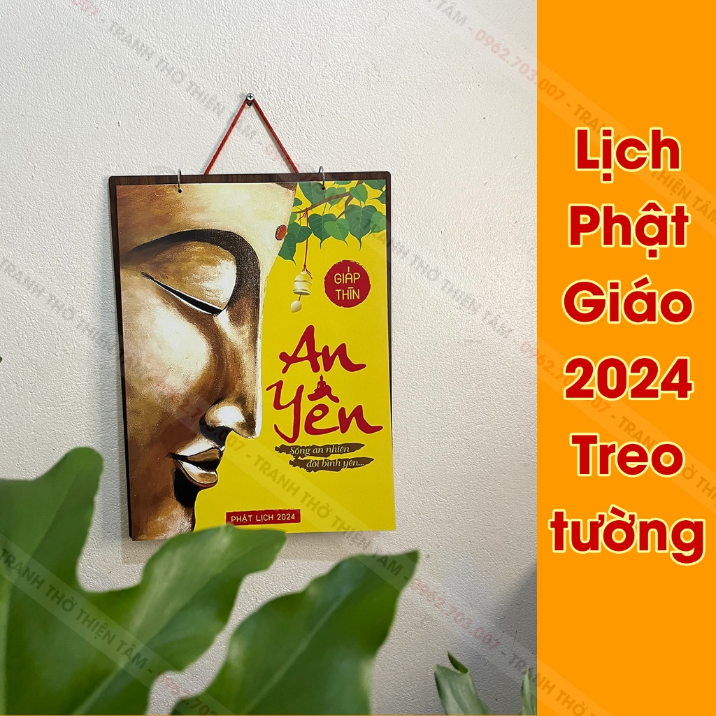 Lịch phật giáo 2024 treo tường đế gỗ độc đáo, sắc nét