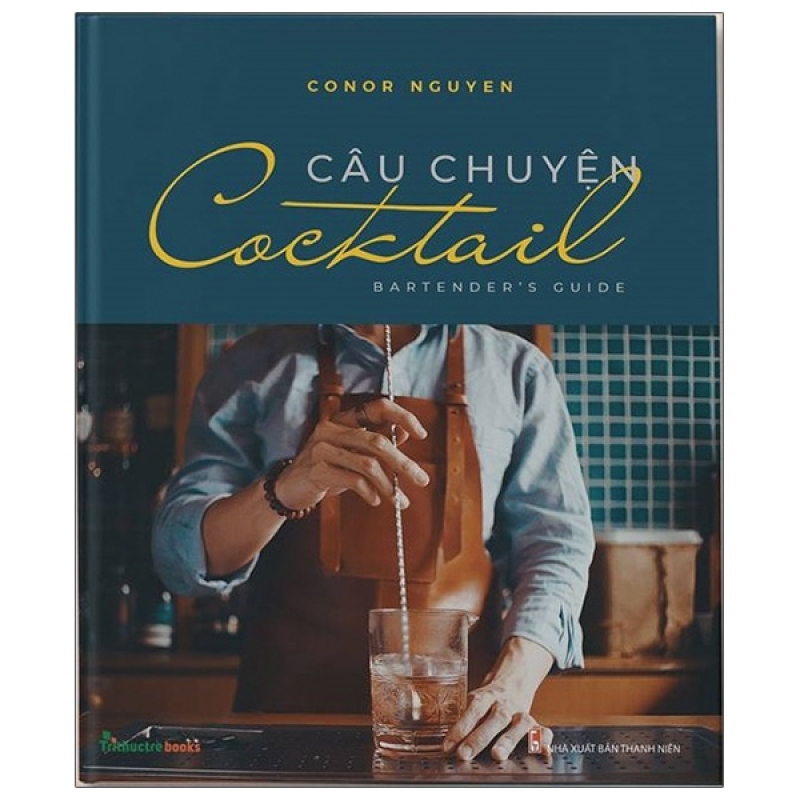 Fahasa - Câu Chuyện Cocktail - Bartender’S Guide
