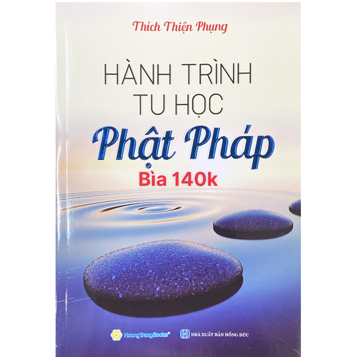Sách - Hành Trình Tu Học Phật Pháp ( Tái Bản 2024)