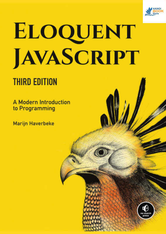 Eloquent JavaScript: A Modern Introduction to Programming - Hanoi bookstore