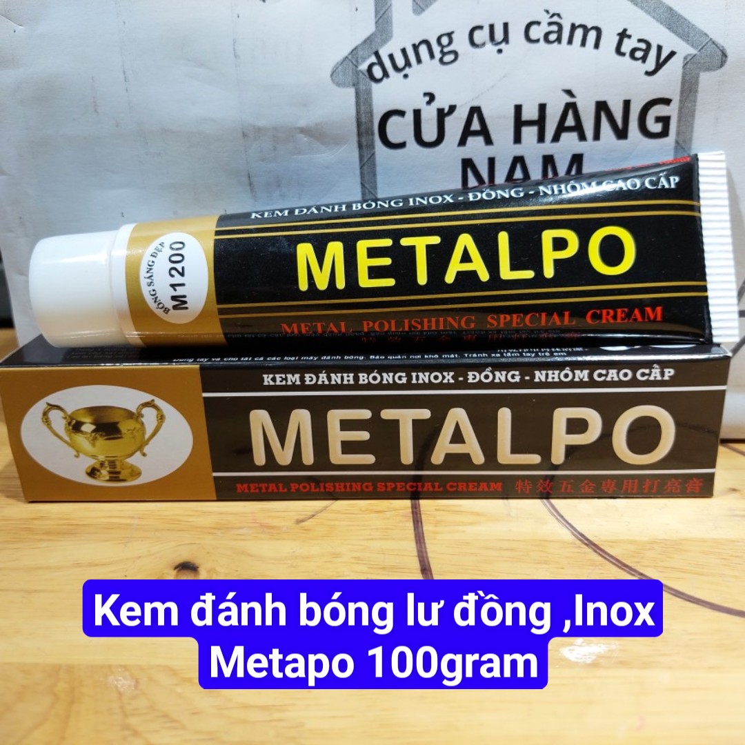 [HCM]KEM ĐÁNH BÓNG INOX LƯ ĐỒNG METAPO 100ML, tuýp đánh bóng inox , đánh bóng đồ vật sáng bóng , đánh bóng đồ nội thất trong nhà như mới - Dụng cụ cầm tay Nam