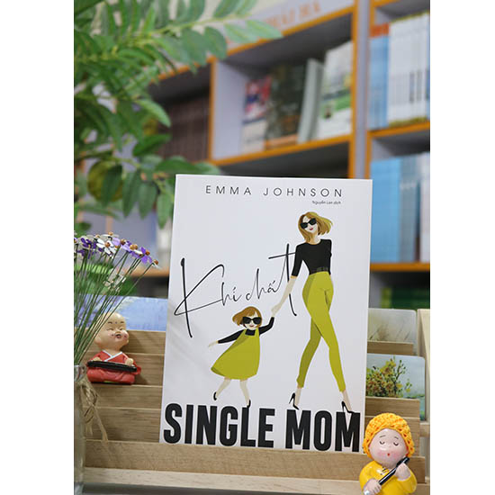 Khí Chất Single Mom