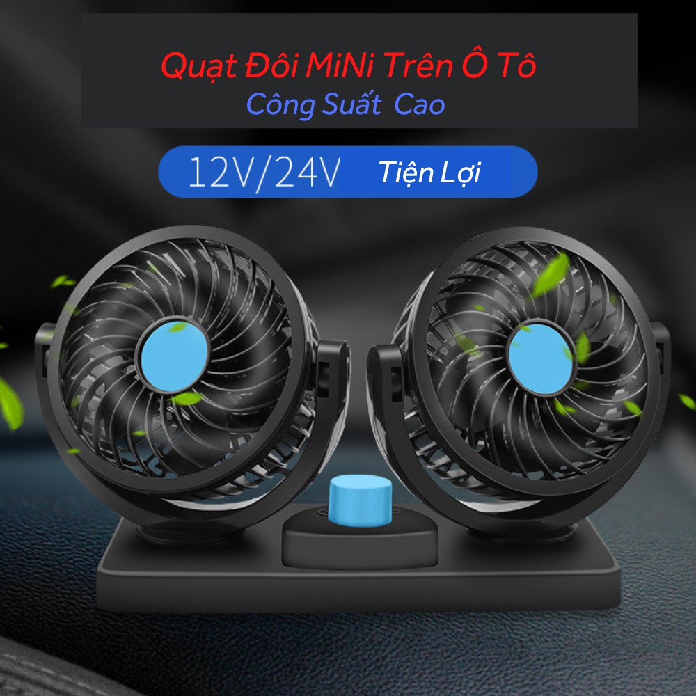 Quạt đôi mini trên xe ô tô (Xịn sò xoay 360 độ)