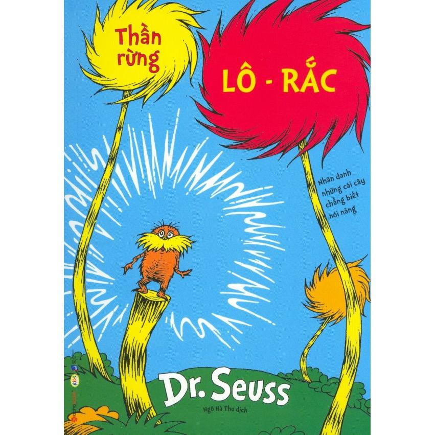 Sách - Dr. Seuss - Thần rừng Lô–rắc