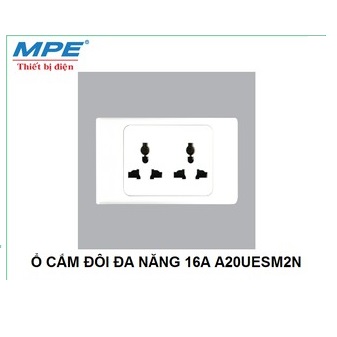 MPE - ổ cắm đa năng A20UESM2N / A20US2MN ( 2 Ổ CẮM ĐA NĂNG)