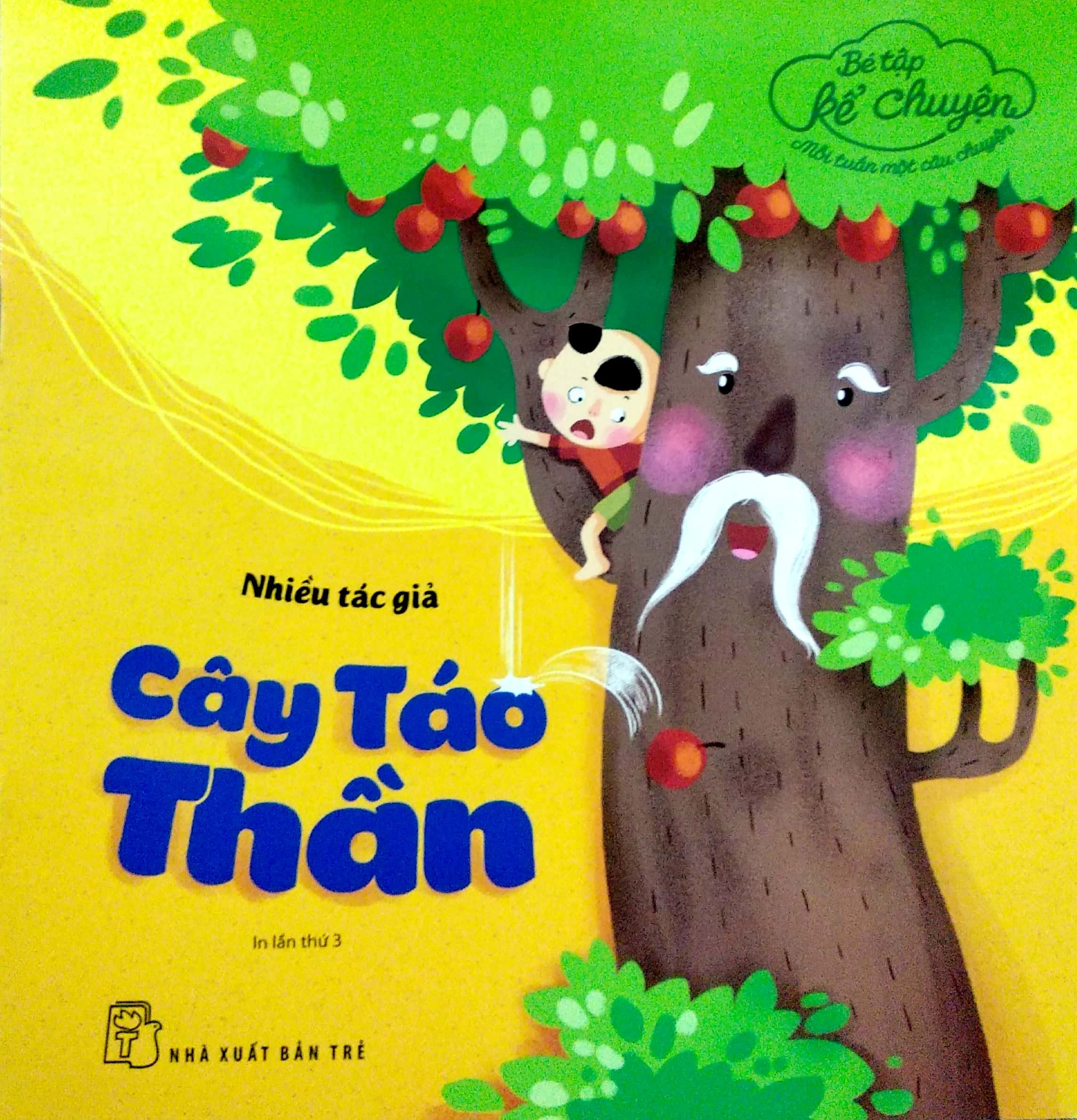 Bé tập kể chuyện - cây táo thần