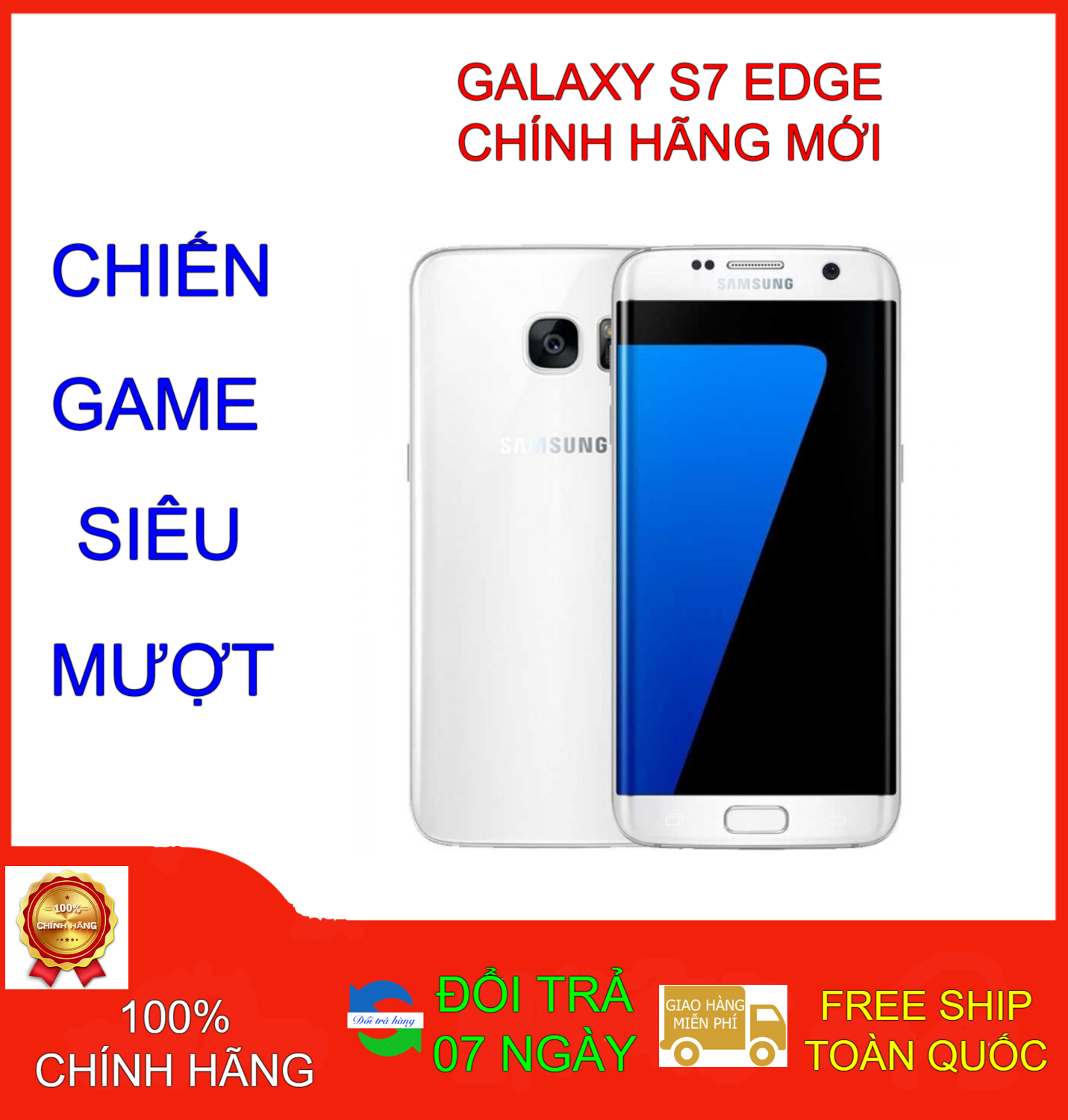 Điện thoại SAMSUNG GALAXY S7 EDGE 2SIM FULLBOX - SIÊU MƯỢT
