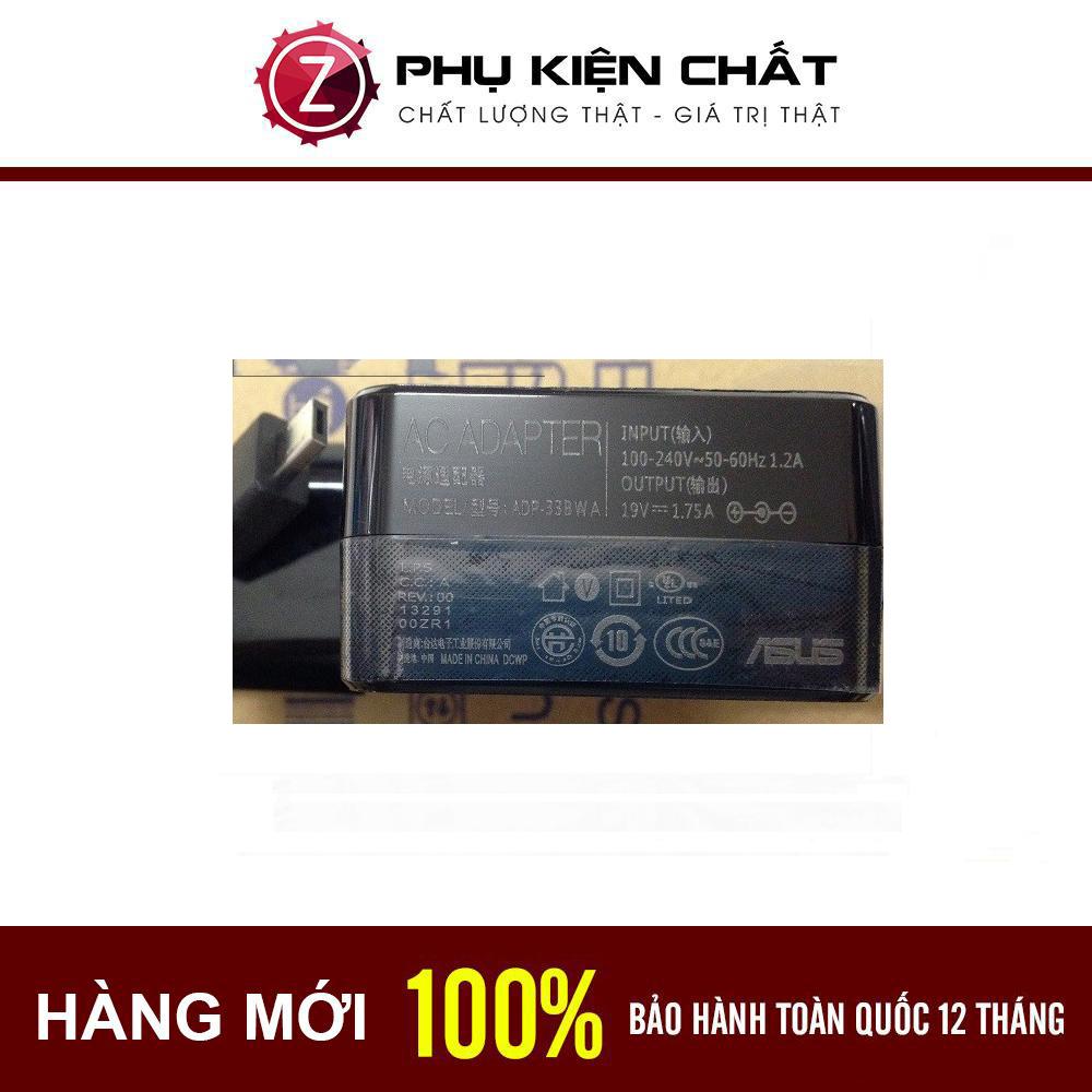 Sạc cho Laptop Asus X205TA TP200SA E200 E200HA E202SA E205SA 1.75A 33W Bảo Hành 12 Tháng