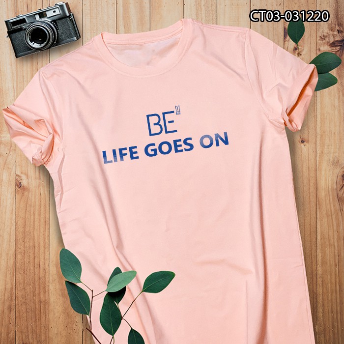 Áo Thun BE Life Goes On BTS - CT03-031220
