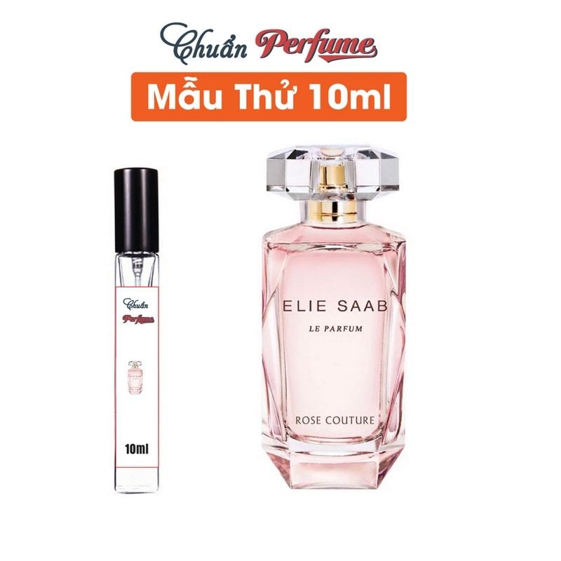 [Mẫu Thử 10ml] Nước Hoa Nữ Elie Saab Le Parfum Rose Couture EDT Chiết 10ml » Authentic Perfume