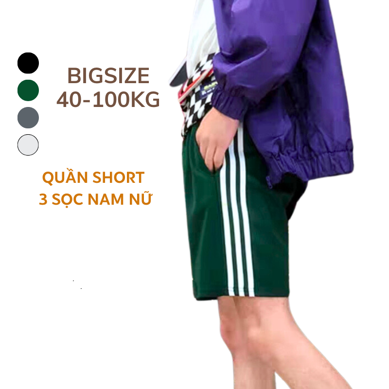 [HCM]Quần short 3 sọc nam nữ 40-100kg unisex bigsize