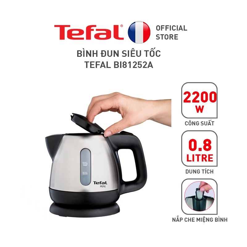 Bình đun siêu tốc Tefal BI81252A - 0.8L - inox