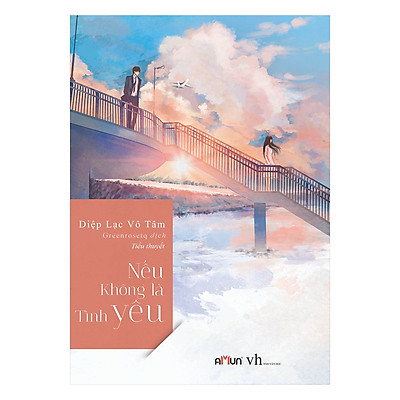 Nếu Không Là Tình Yêu - On